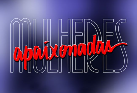MULHERES APAIXOANDAS