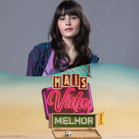 VALENTINA HESTAGE EM QUANTO MAIS VIDA MELHOR