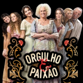 ORGULHO E PAIXAO