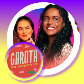 GAROTA DO MOMENTO