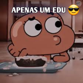 Apenas um Edu