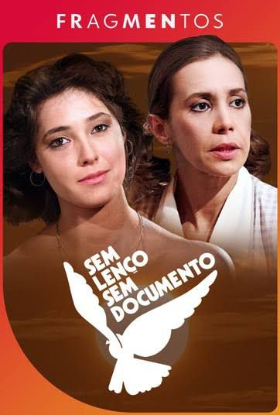 SEM LENÇO SEM DOCUMENTO