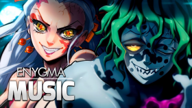 Lua Superior 6 | Daki e Gyutaro (Kimetsu no Yaiba) | Enygma feat