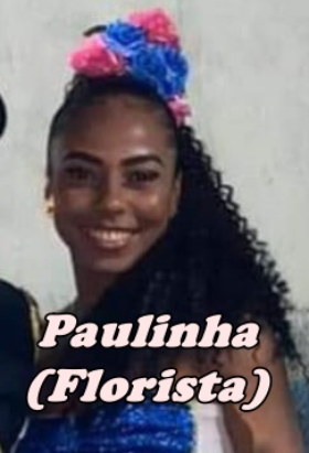 Paulinha (Florista)