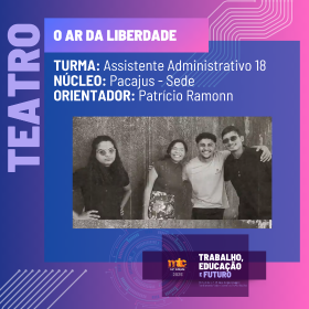 TEATRO - O ar da liberdade