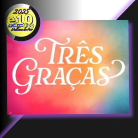 TRES GRAÇAS