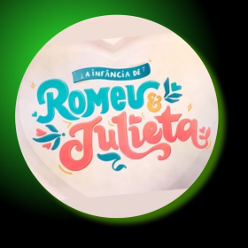 A INFANCIA DE ROMEU E JULIETA 