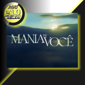 MANIA DE VOCÊ
