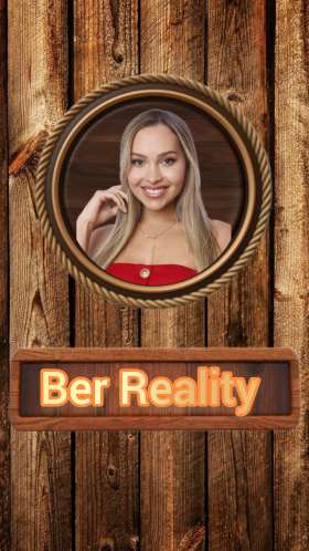 BER REALITY 