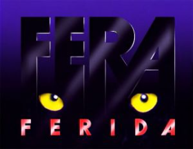 FERA FERIDA
