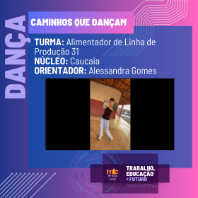 DANÇA - Caminhos que dançam