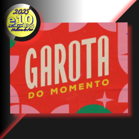 GAROTA DO MOMENTO