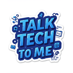 Talk Tech to Me (6)