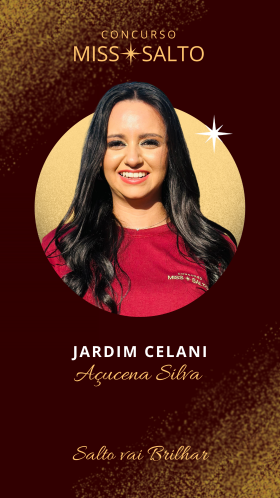 Jardim Celani - Açucena Silva