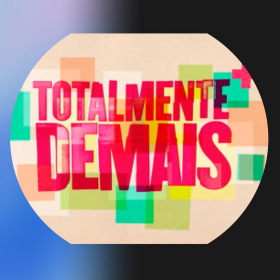 TOTALMENTE DEMAIS 