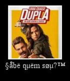 Uma Quase Dupla