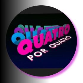 QUATRO  POR QUATRO