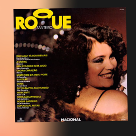 ROQUE SANTEIRO Volume 1 