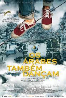 Os árabes também dançam (2014) - 1h45 - IMDb 7